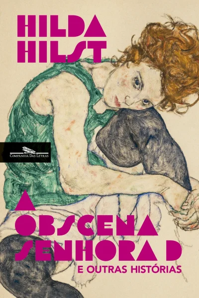 A Obscena Senhora D e Outras Histórias